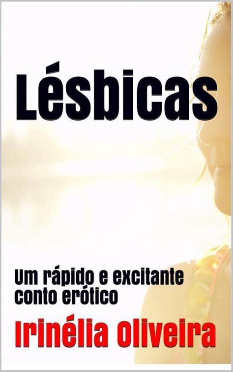 contos eróticos lésbicas|Lésbica